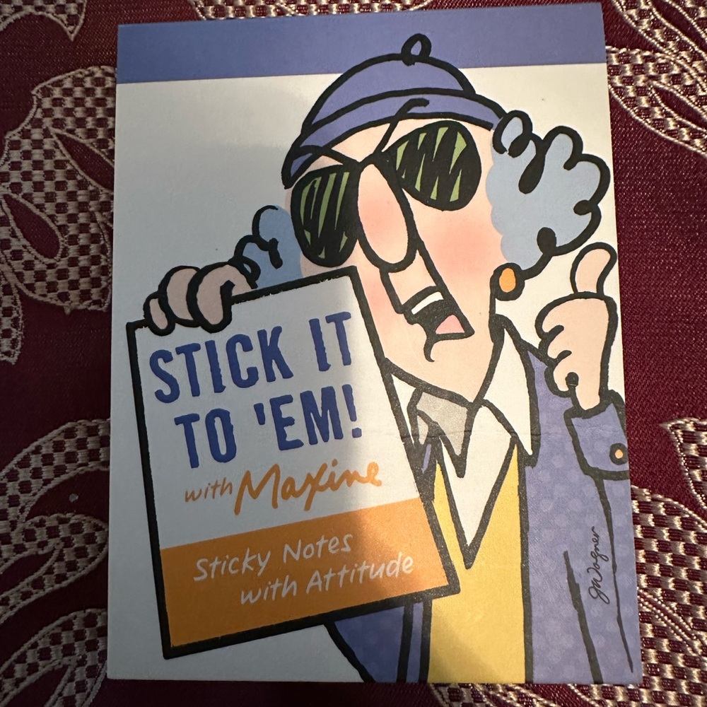 Stick It To ‘Em with Maxine